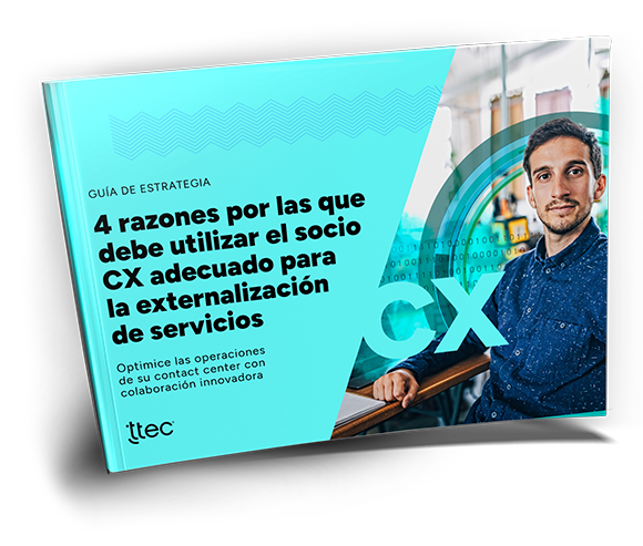 4 Razones Por Las Que Debe Utilizar El Socio CX Adecuado Para La