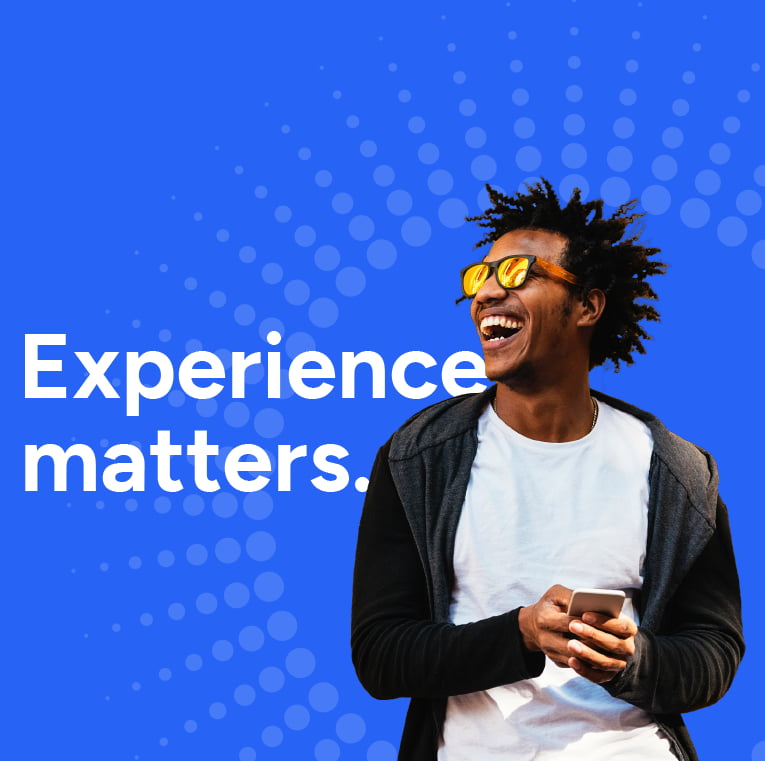 Experience Matters