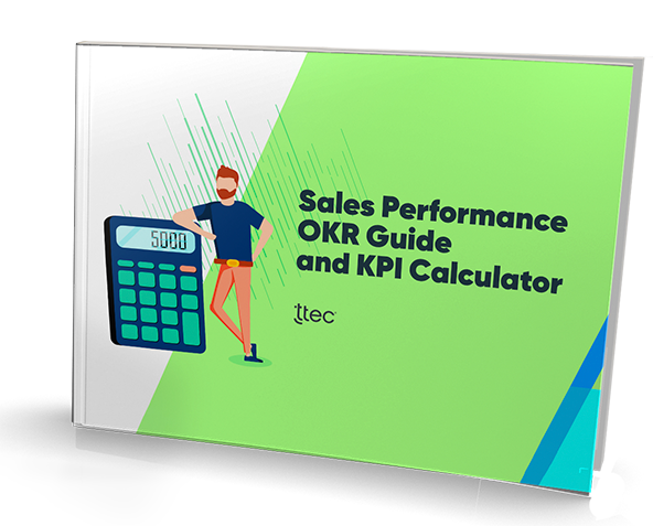 Sales Performance OKR Guide and KPI Calculator