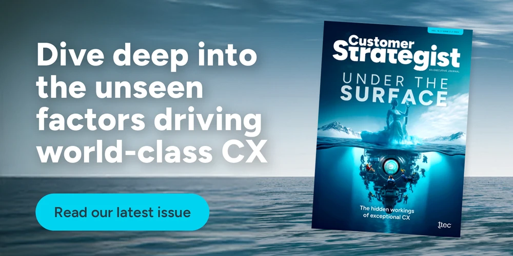 Dive deep into the unseen factors driving world-class CX. Read the latest issue of the Customer Stratgist.