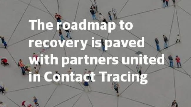 Contact Tracing and Proximity Tracking Solutions