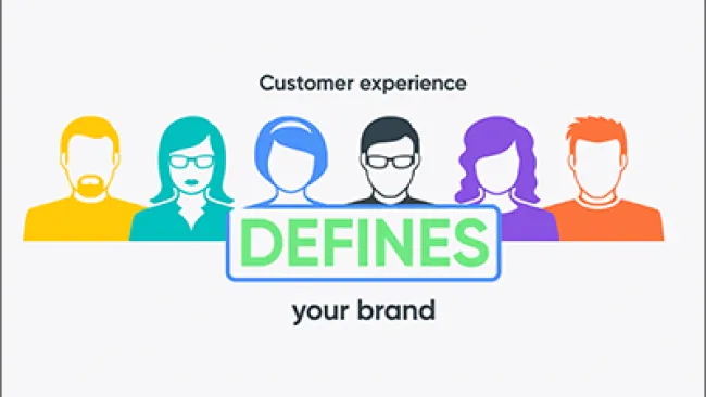 Customer Experience defines your brand