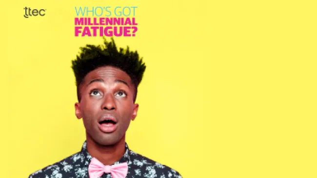 Who’s Got Millennial Fatigue?
