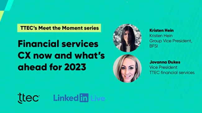 Financial services CX now and what’s ahead for 2023
