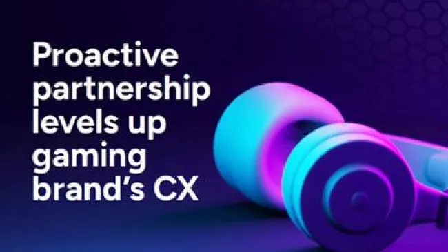 Proactive partnership levels up gaming brand’s CX 