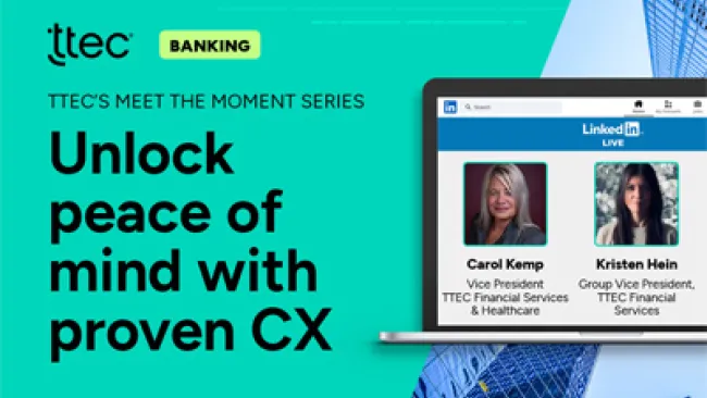 Unlock peace of mind with proven CX in banking