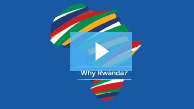 Why Rwanda?
