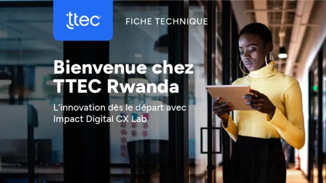 Bienvenue chez TTEC Rwanda