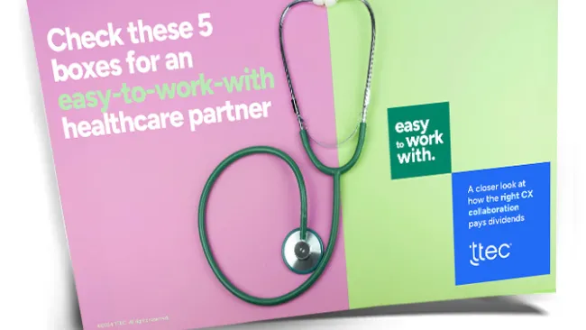 Check these 5 boxes for an easy-to-work-with healthcare partner