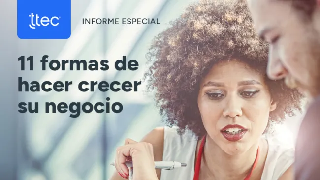 11 formas de hacer crecer su negocio