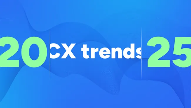 The words "CX trends 2025"