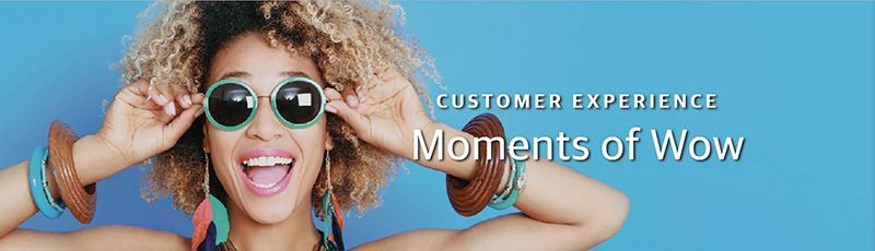 Customer Experience Moments of Wow