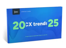 CX Trends 2025