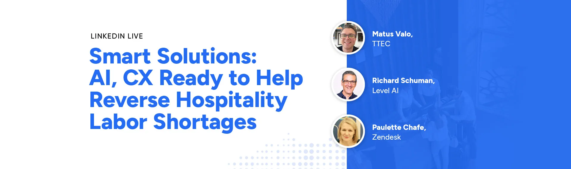 Smart Solutions: AI, CX Ready to Help Reverse Hospitality Labor Shortages