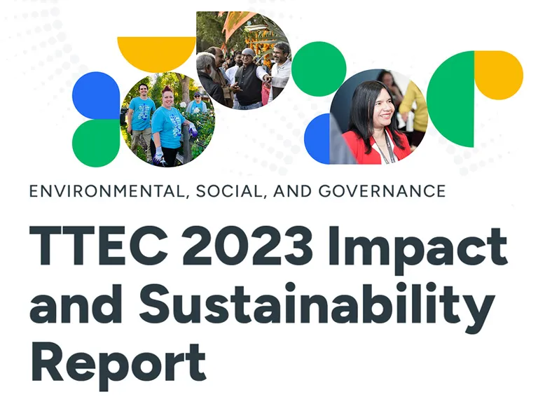Environmental, Social, and Governance: TTEC 2023 Impact and Sustainability Report