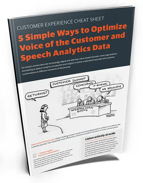 ​​​​5 Simple Ways to Optimize Voice of the Customer and Speech Analytics Data