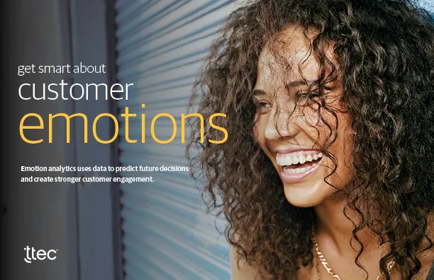 Get Smart About Customer Emotions