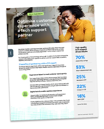 Optimize customer experience with a tech support partner
