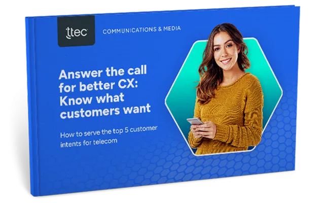 Answer the call for better CX: Know what customers want